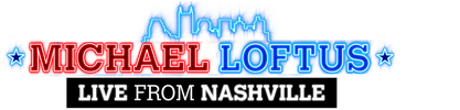 Michael Loftus Live From Nashville logo