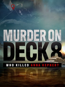 Murder on Deck 8: Who Killed Anna Kepner? dcg-mark-poster