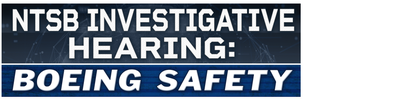 NTSB Investigative Hearing: Boeing Safety logo