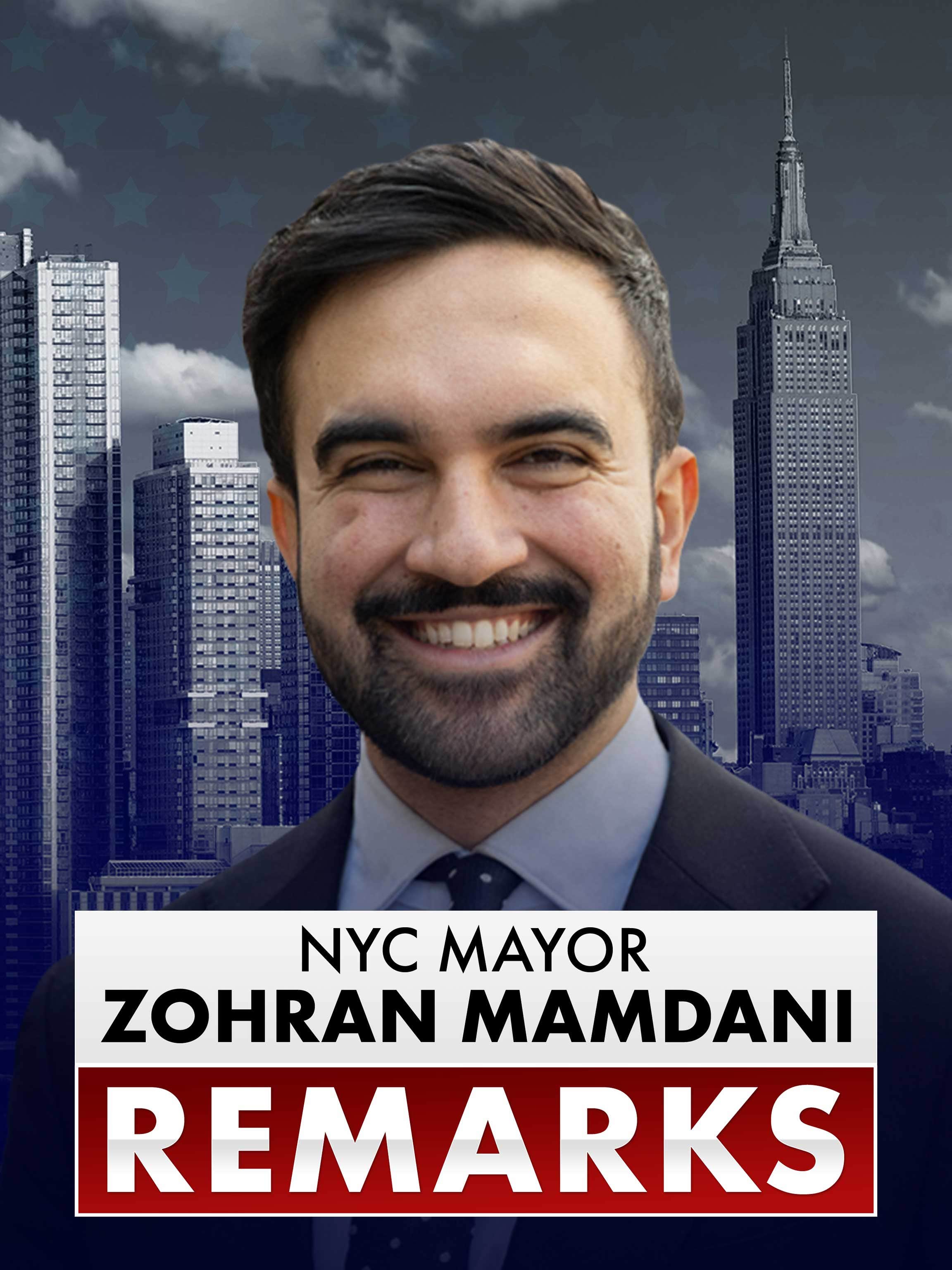 NYC Mayor Zohran Mamdani Remarks dcg-mark-poster