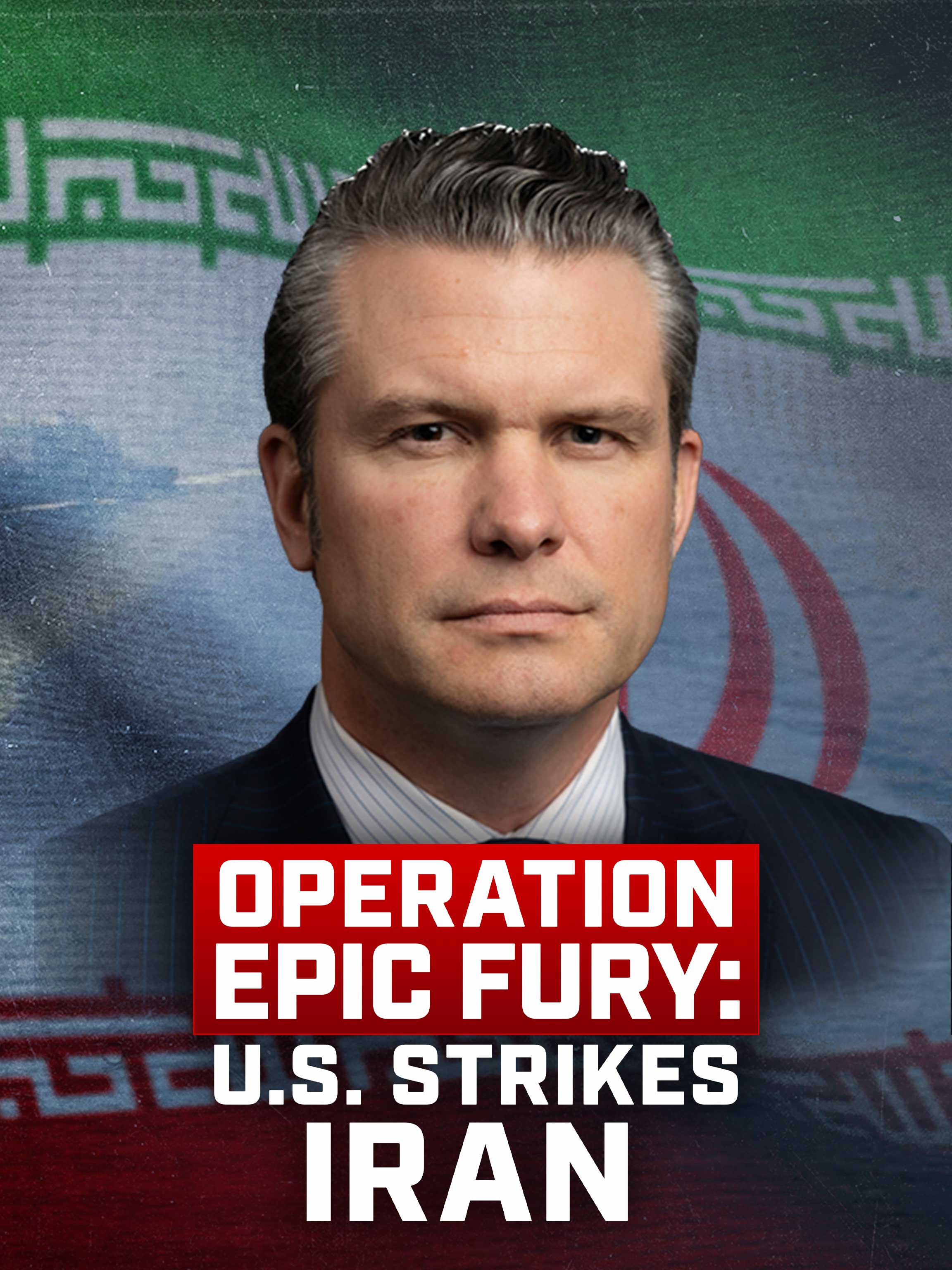 Operation Epic Fury: U.S. Strikes Iran dcg-mark-poster