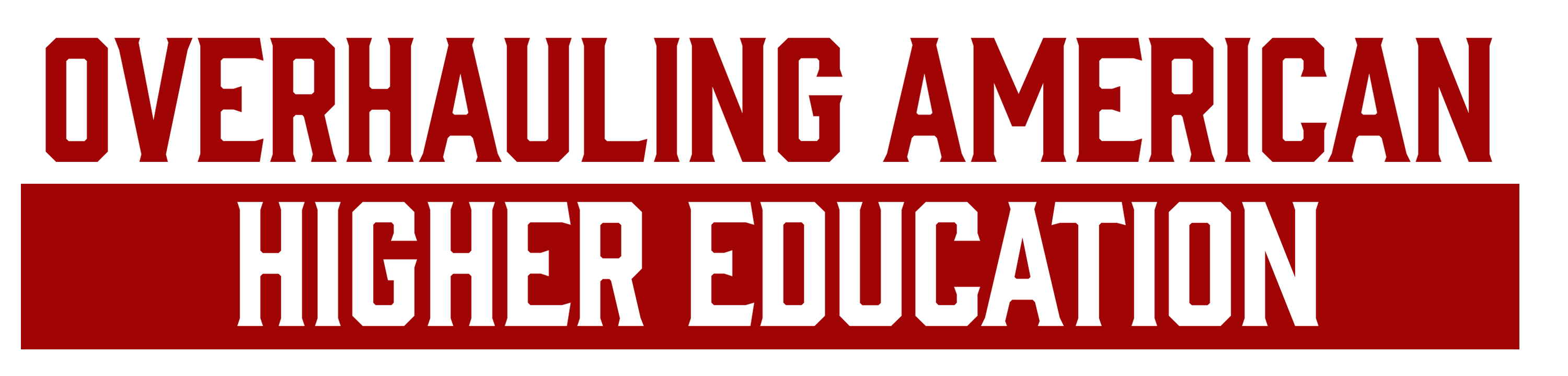 Overhauling American Higher Education logo