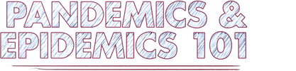 Pandemics and Epidemics 101 logo
