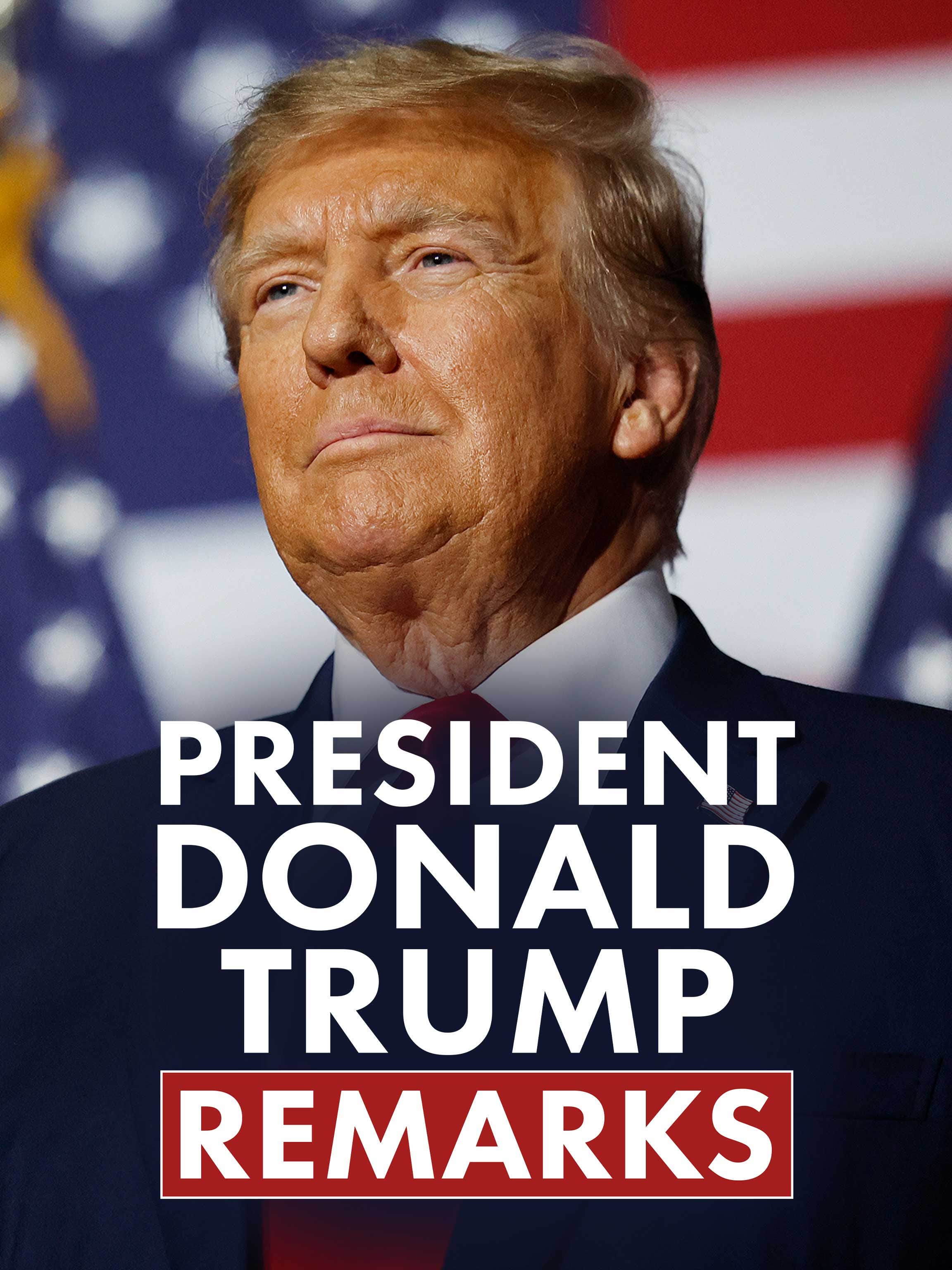 President Donald Trump Remarks dcg-mark-poster