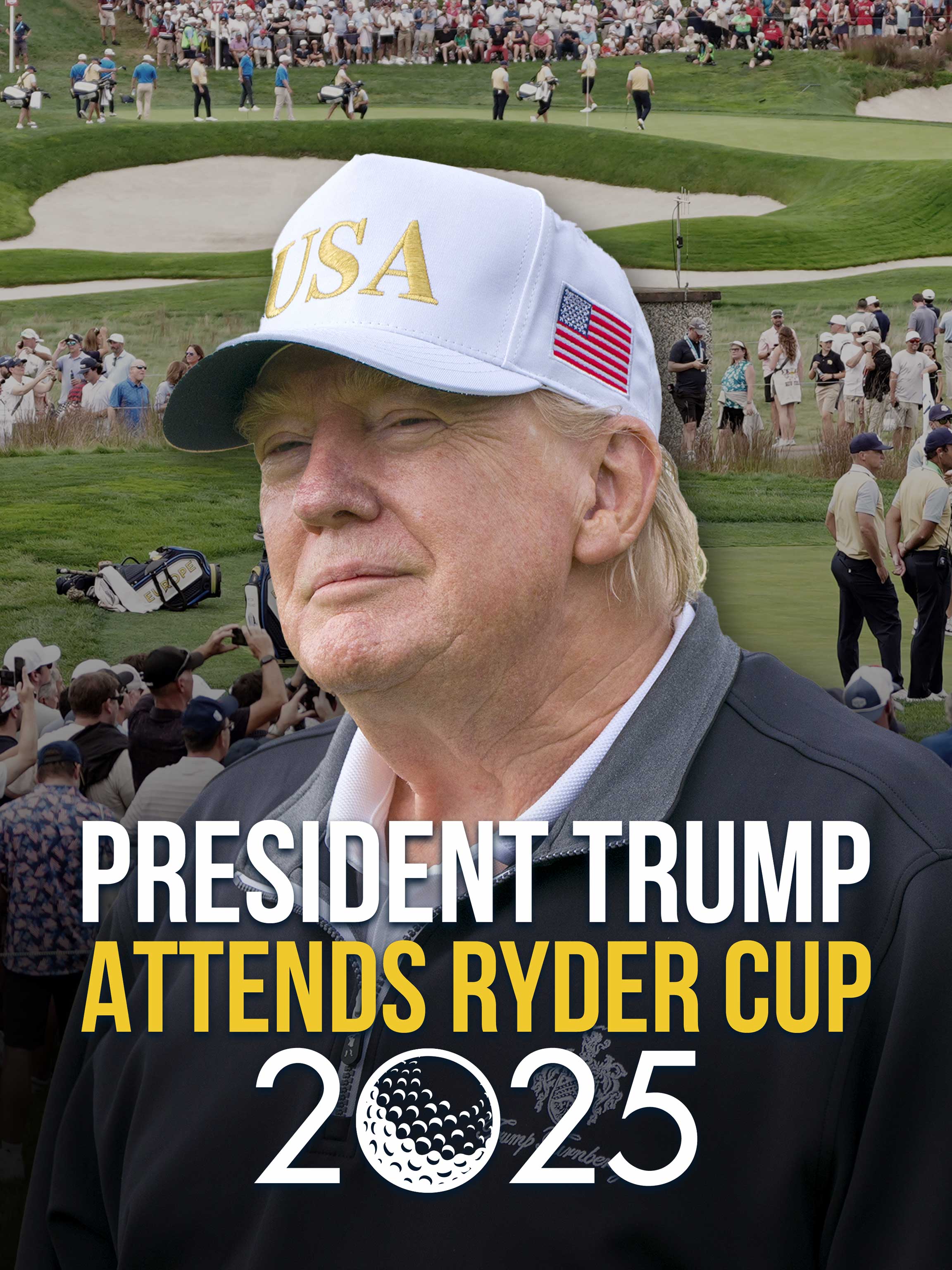 President Trump Attends Ryder Cup 2025 dcg-mark-poster