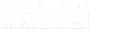 President Trump Coast Guard Academy Commencement logo