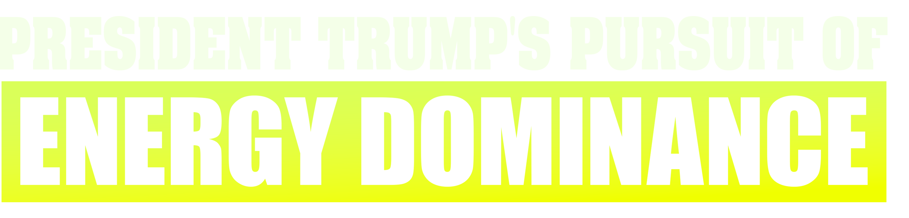 President Trump's Pursuit of Energy Dominance logo