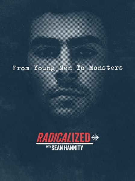 Radicalized: with Sean Hannity dcg-mark-poster