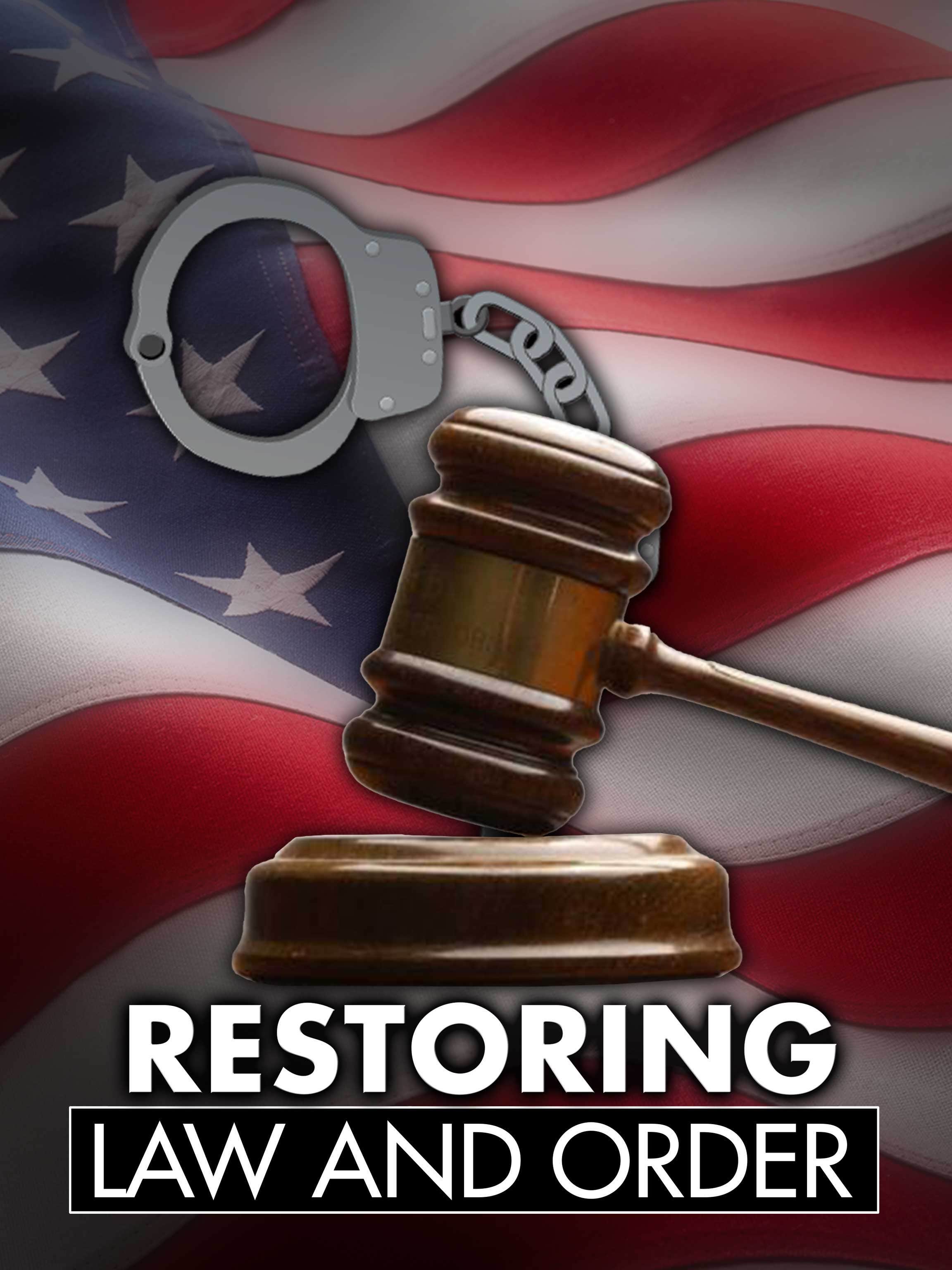 Restoring Law and Order Nation dcg-mark-poster