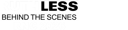 Ruthless: Behind the Scenes RNC 2026 logo
