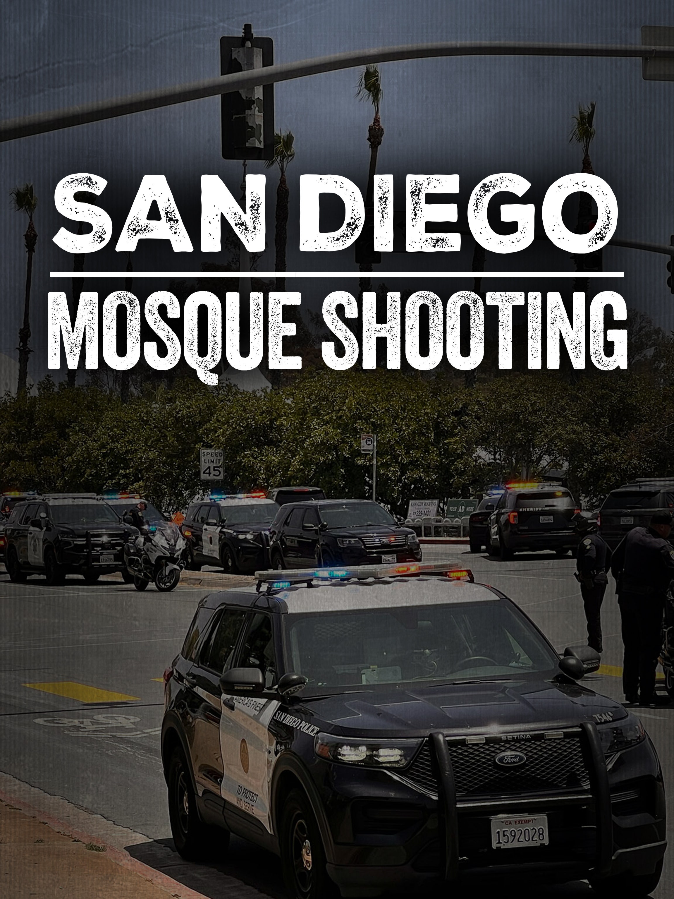 San Diego Mosque Shooting dcg-mark-poster