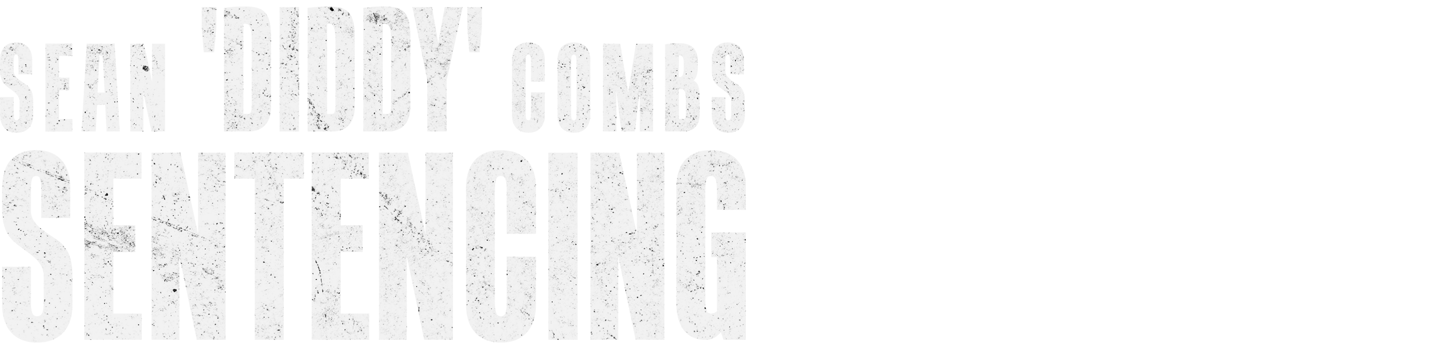 Sean 'Diddy' Combs Sentencing logo