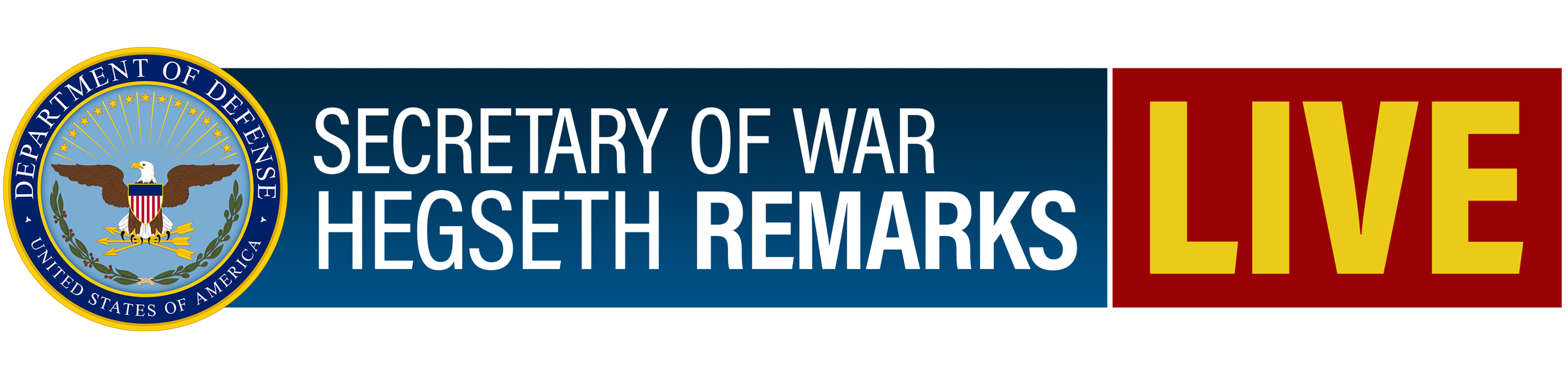 Secretary of War Hegseth Remarks Live logo