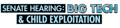Senate Hearing: Big Tech and Child Exploitation logo