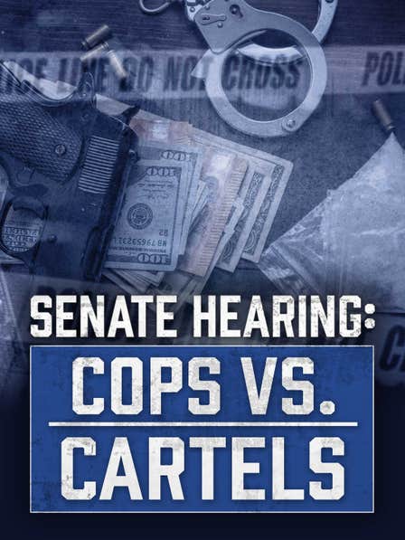 Senate Hearing: Cops vs. Cartels dcg-mark-poster