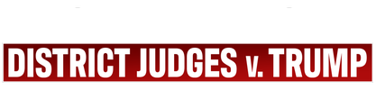 Senate Hearing: District Judges V. Trump logo