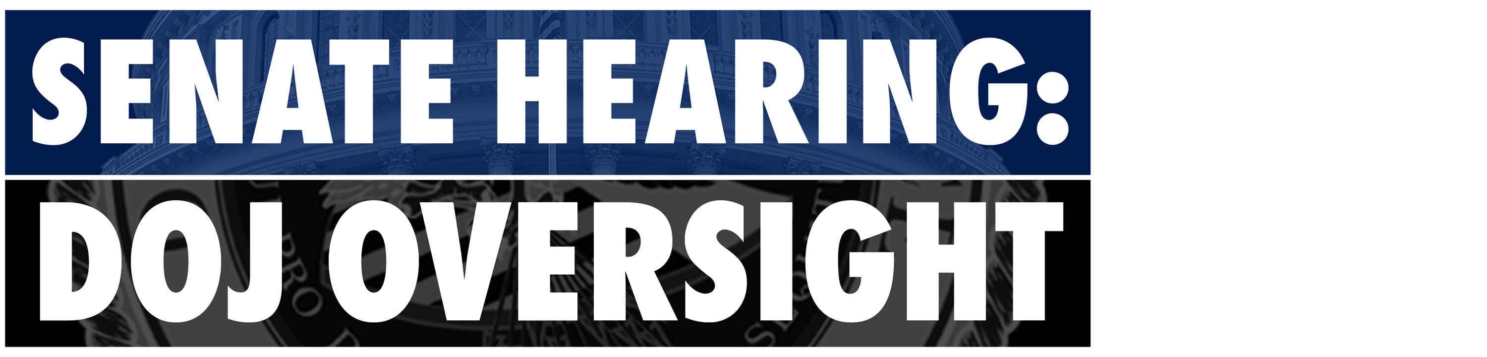Senate Hearing: Doj Oversight logo