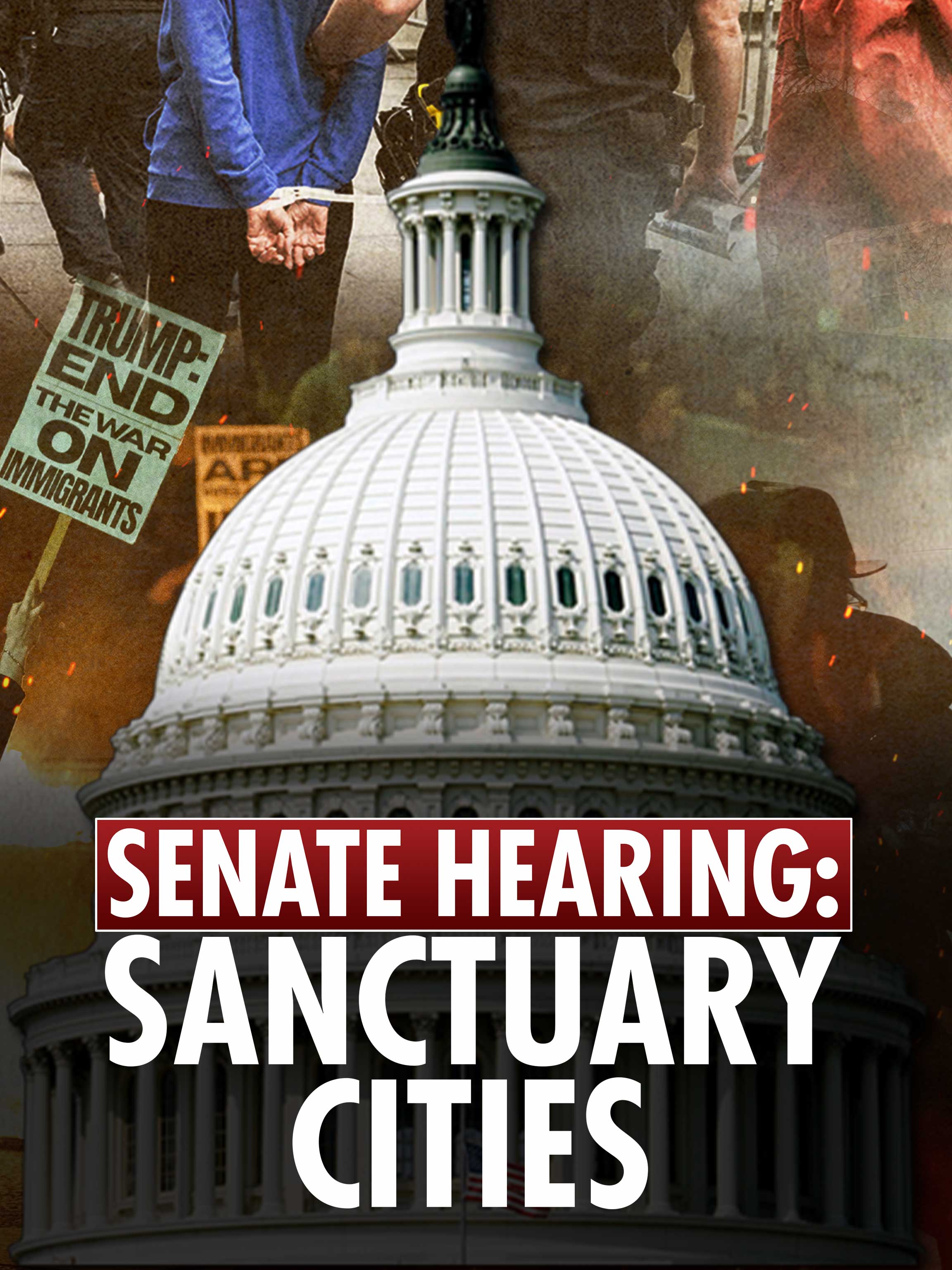 Senate Hearing: Sanctuary Cities dcg-mark-poster