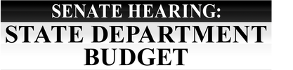 Senate Hearing: State Dept. Budget logo