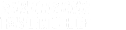 Senate Hearing: Transportation Budget logo