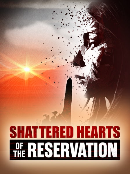Shattered Hearts of the Reservation dcg-mark-poster