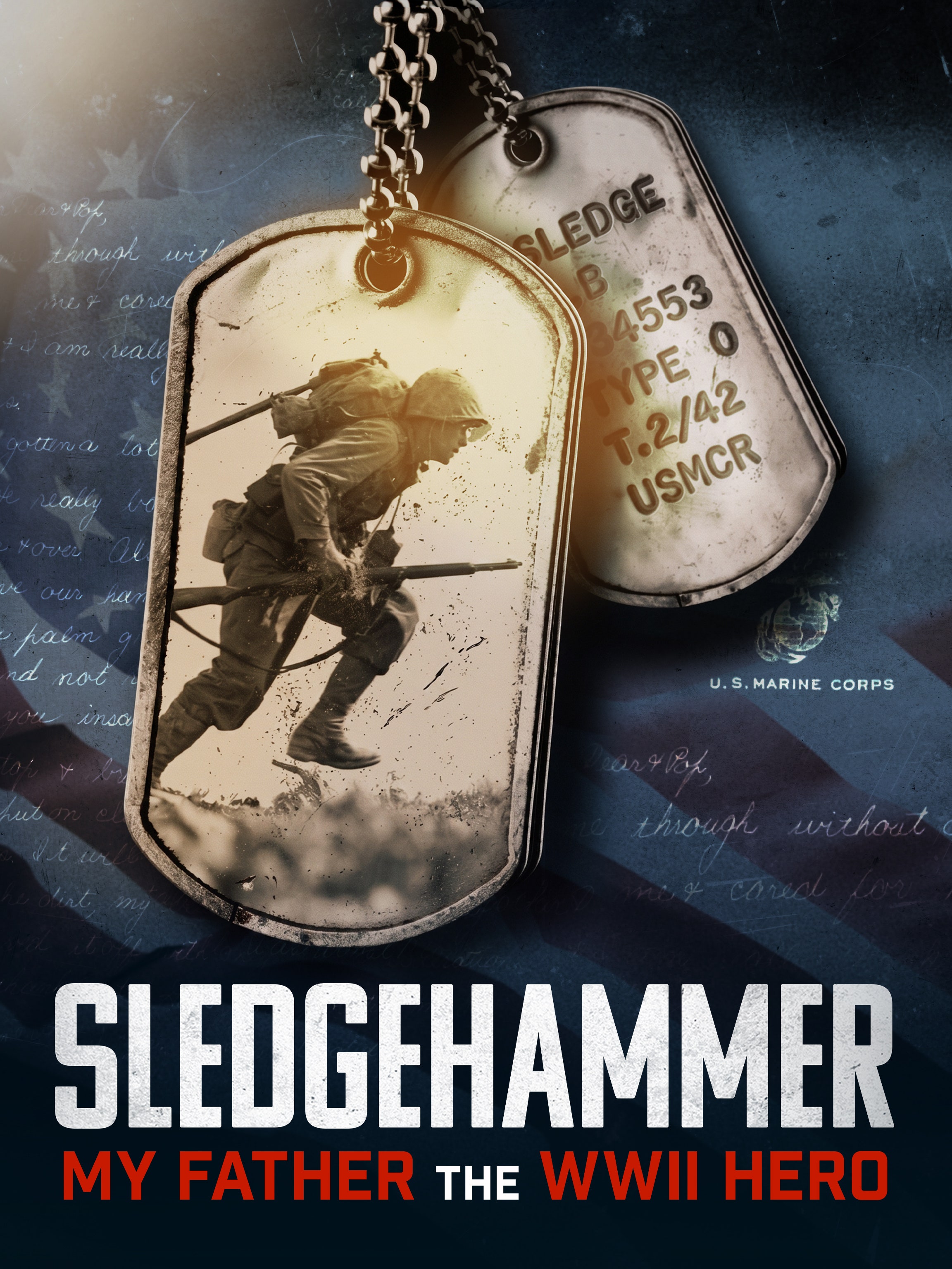 Sledgehammer: My Father The WWII Hero dcg-mark-poster