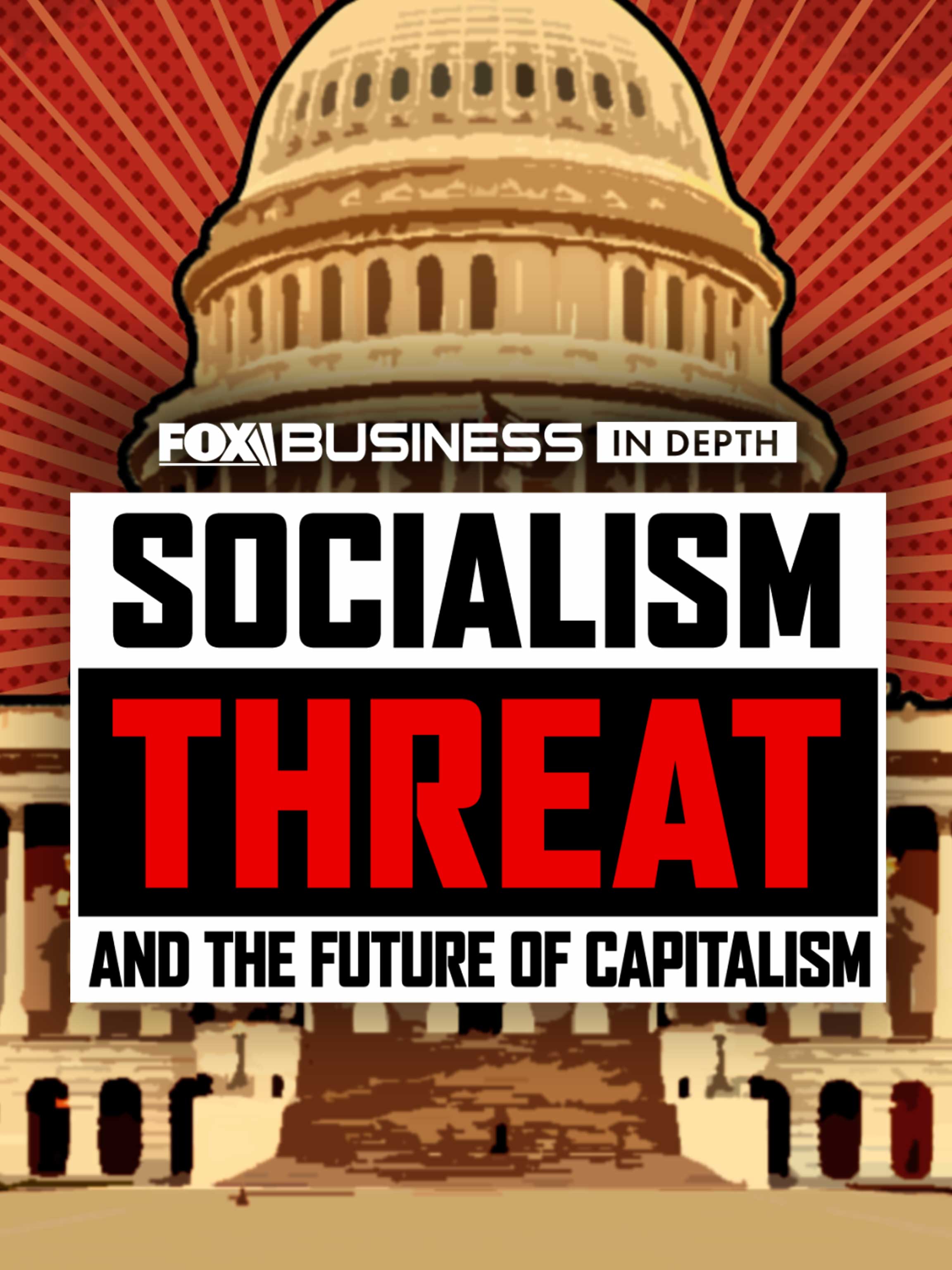 FBN in Depth: Socialism Threat & the Future of Capitalism dcg-mark-poster