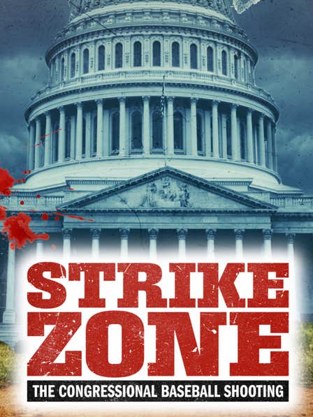 Strike Zone: The Congressional Baseball Shooting dcg-mark-poster