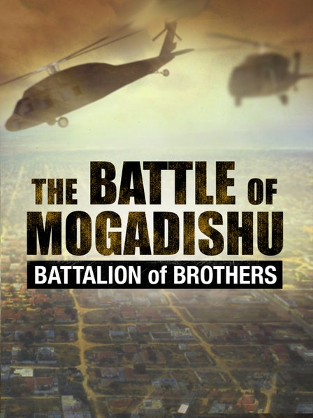 The Battle of Mogadishu: Battalion of Brothers dcg-mark-poster