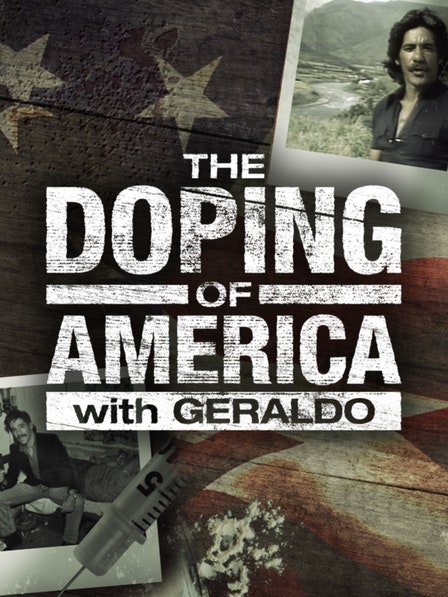 The Doping of America With Geraldo dcg-mark-poster