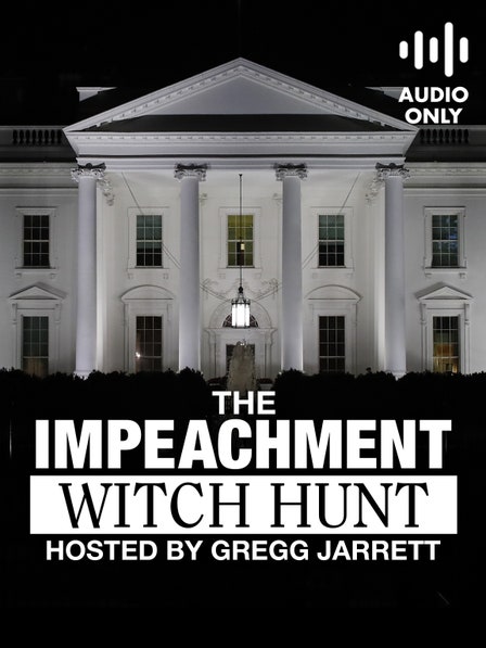 The Impeachment Witch Hunt (Audio Only) dcg-mark-poster
