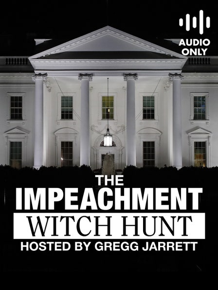 The Impeachment Witch Hunt (Audio Only) dcg-mark-poster