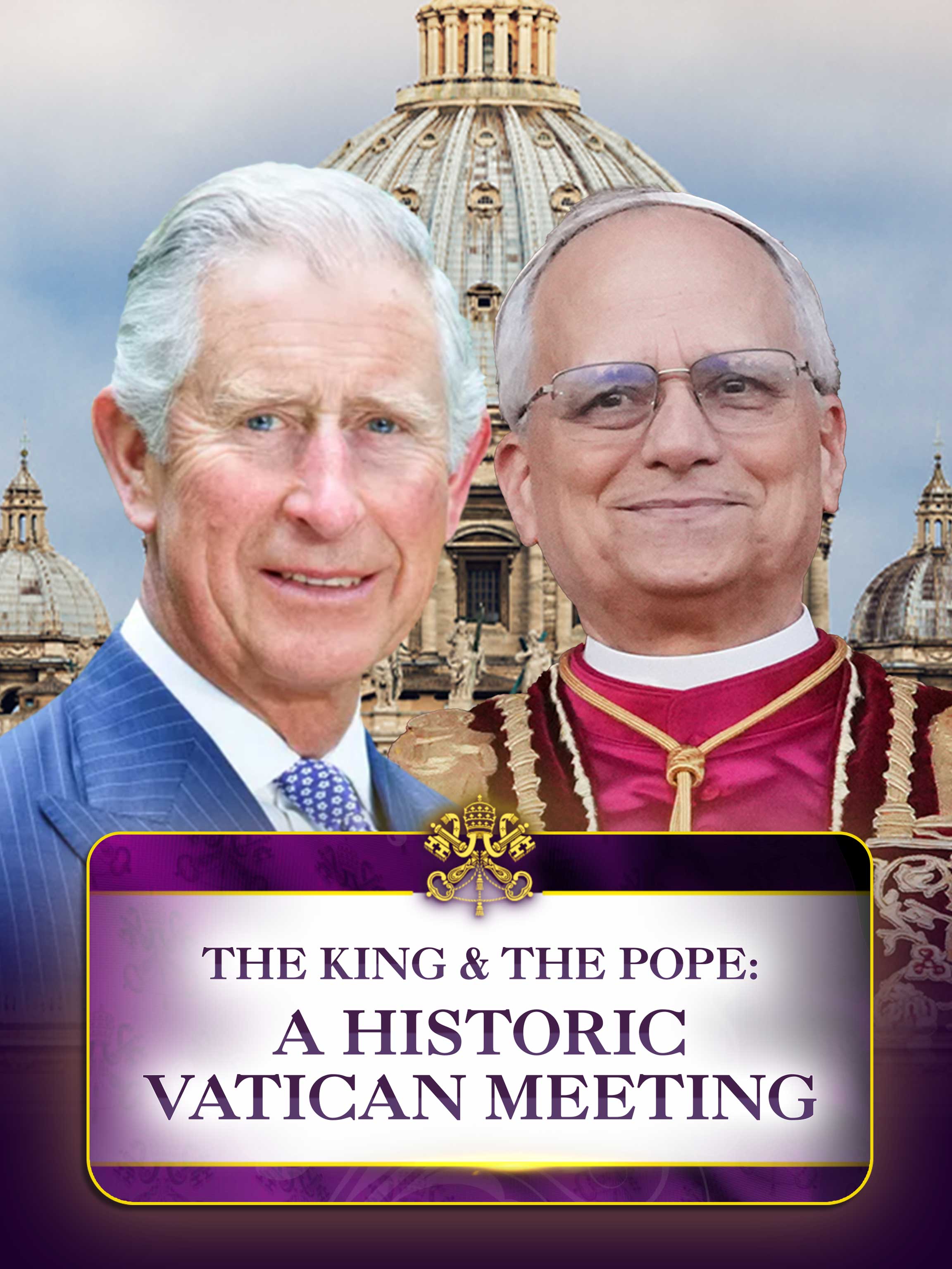 The King and the Pope: A Historic Vatican Meeting dcg-mark-poster
