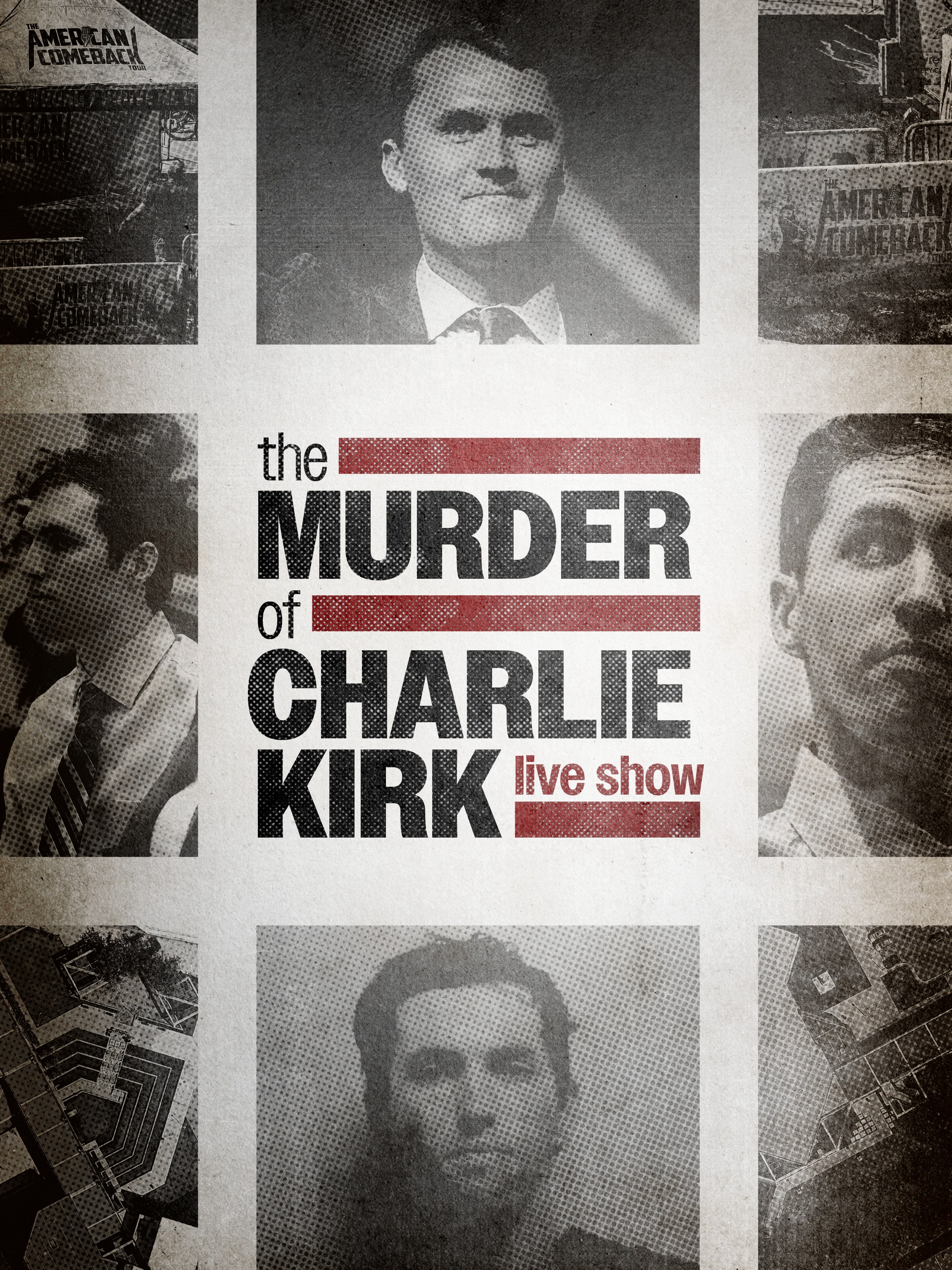 The Murder of Charlie Kirk Live Show dcg-mark-poster