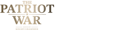 The Patriot War Hosted By Kelsey Grammer logo