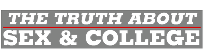 The Truth about Sex and College logo