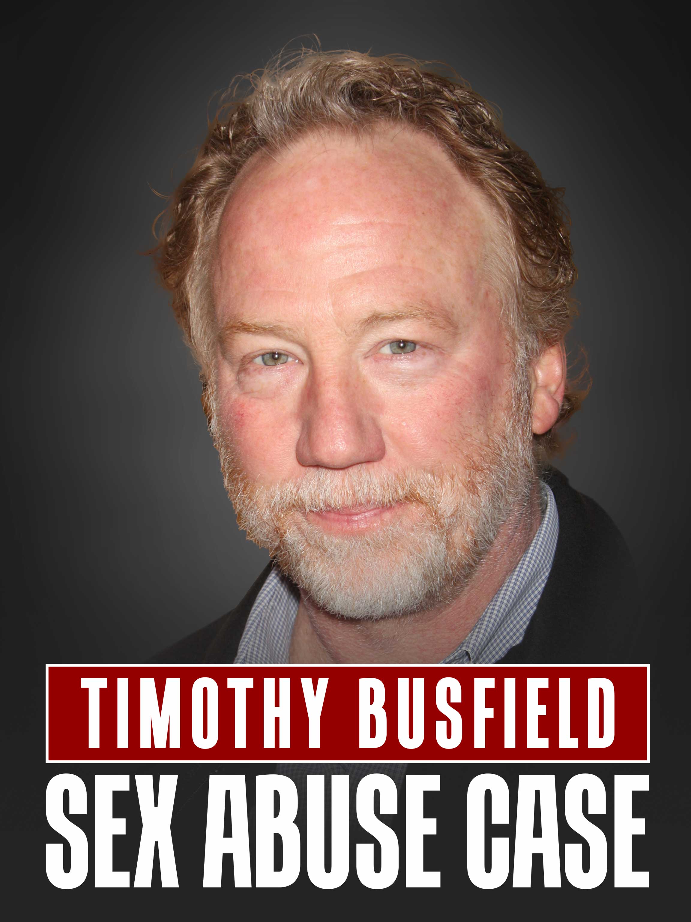 Timothy Busfield Sex Abuse Case Nation dcg-mark-poster