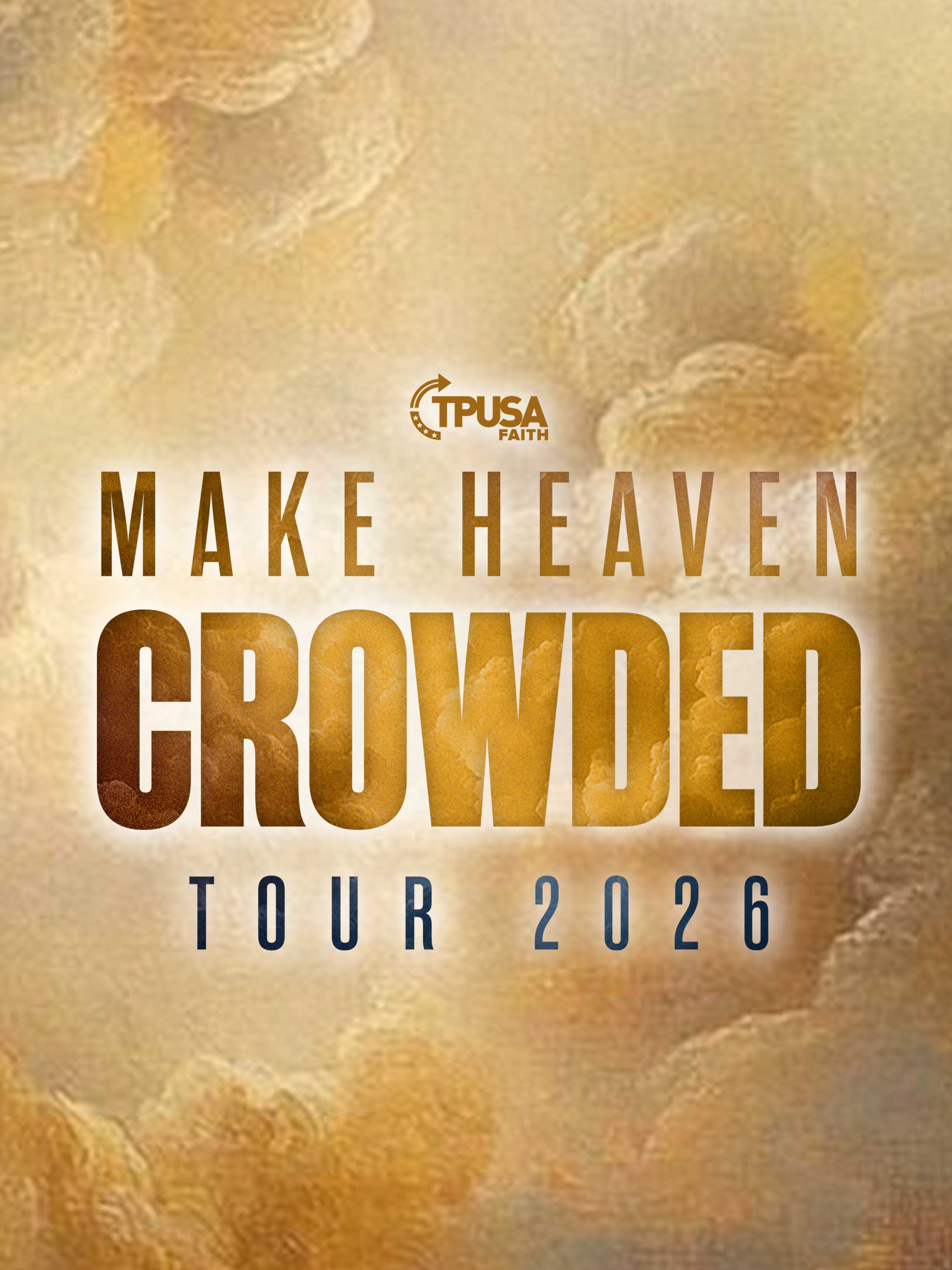 TPUSA Make Heaven Crowded Tour dcg-mark-poster