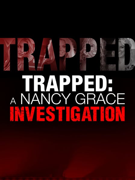 Trapped: A Nancy Grace Investigation dcg-mark-poster