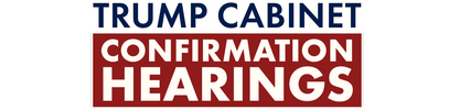 Trump Cabinet Confirmation Hearings logo