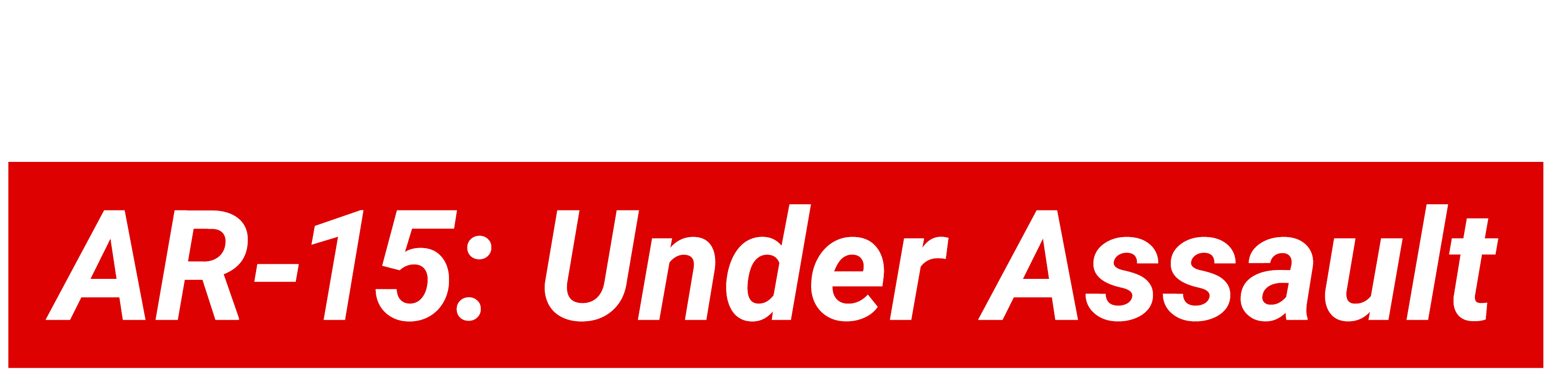Tucker Carlson Originals: AR-15: Under Assault logo