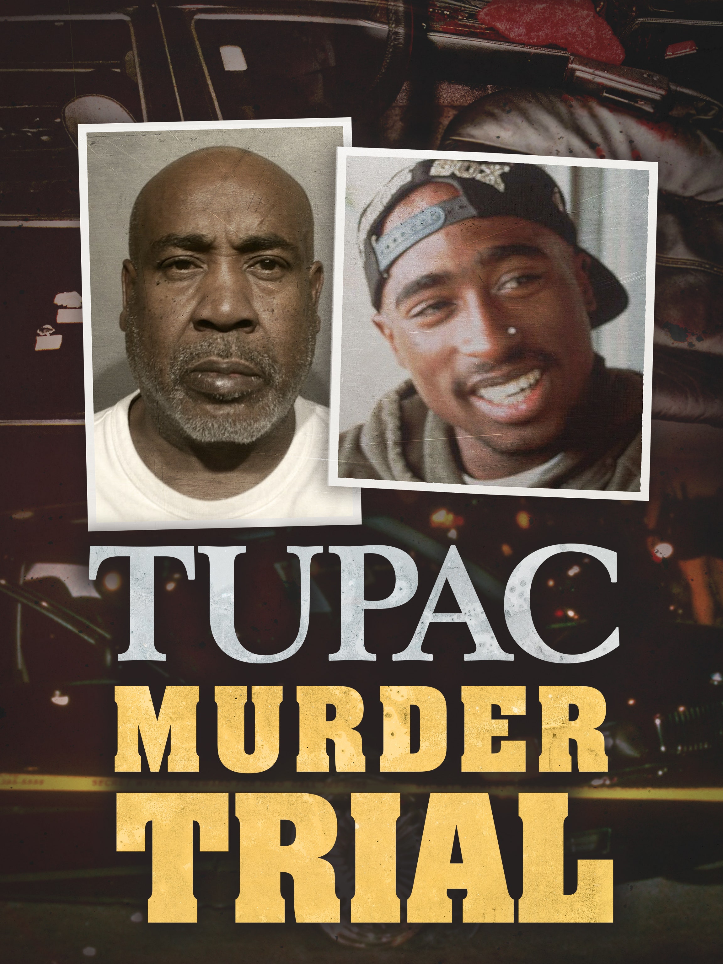 Tupac Murder Trial dcg-mark-poster