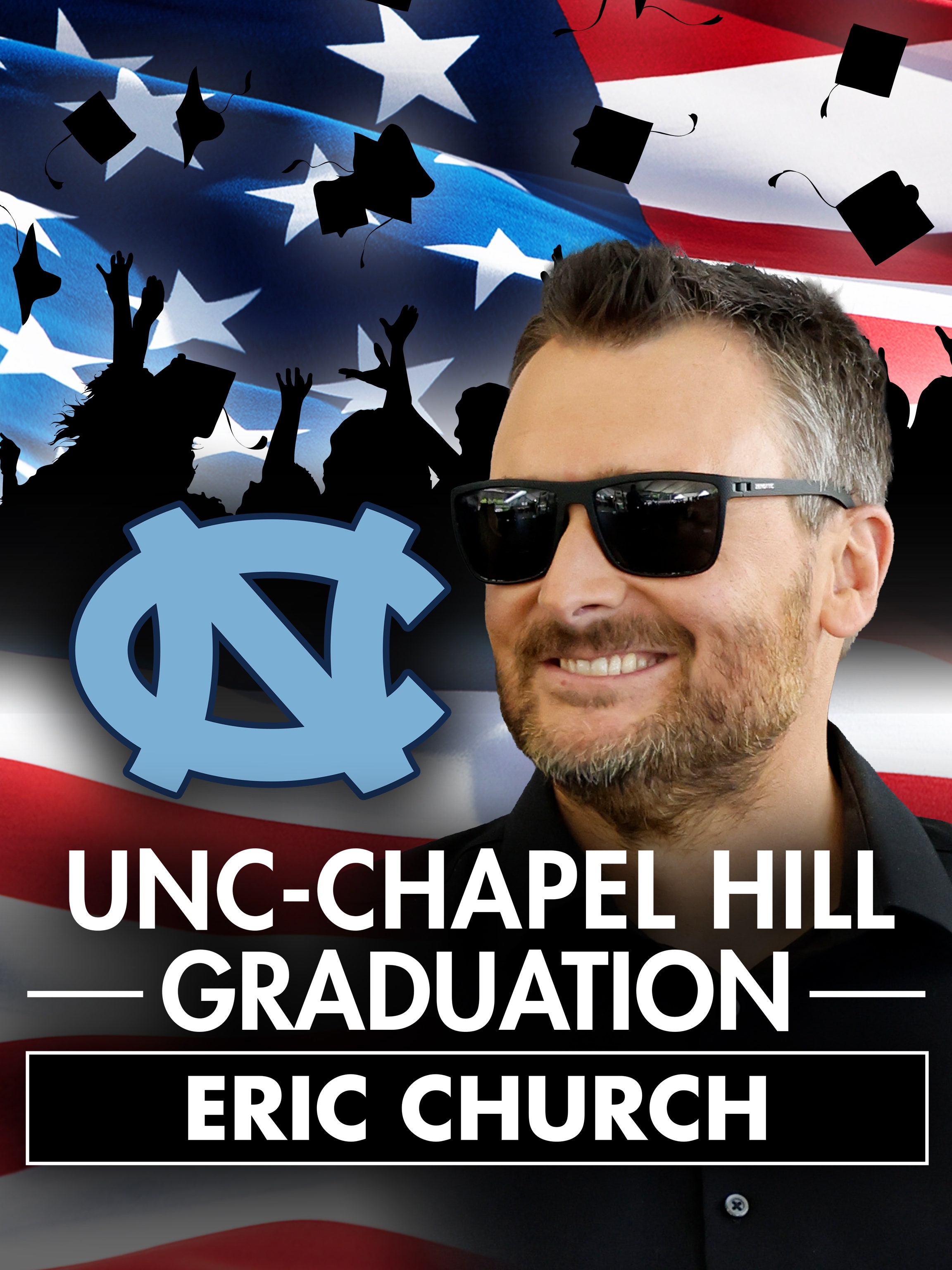 UNC-Chapel Hill Graduation: Eric Church dcg-mark-poster