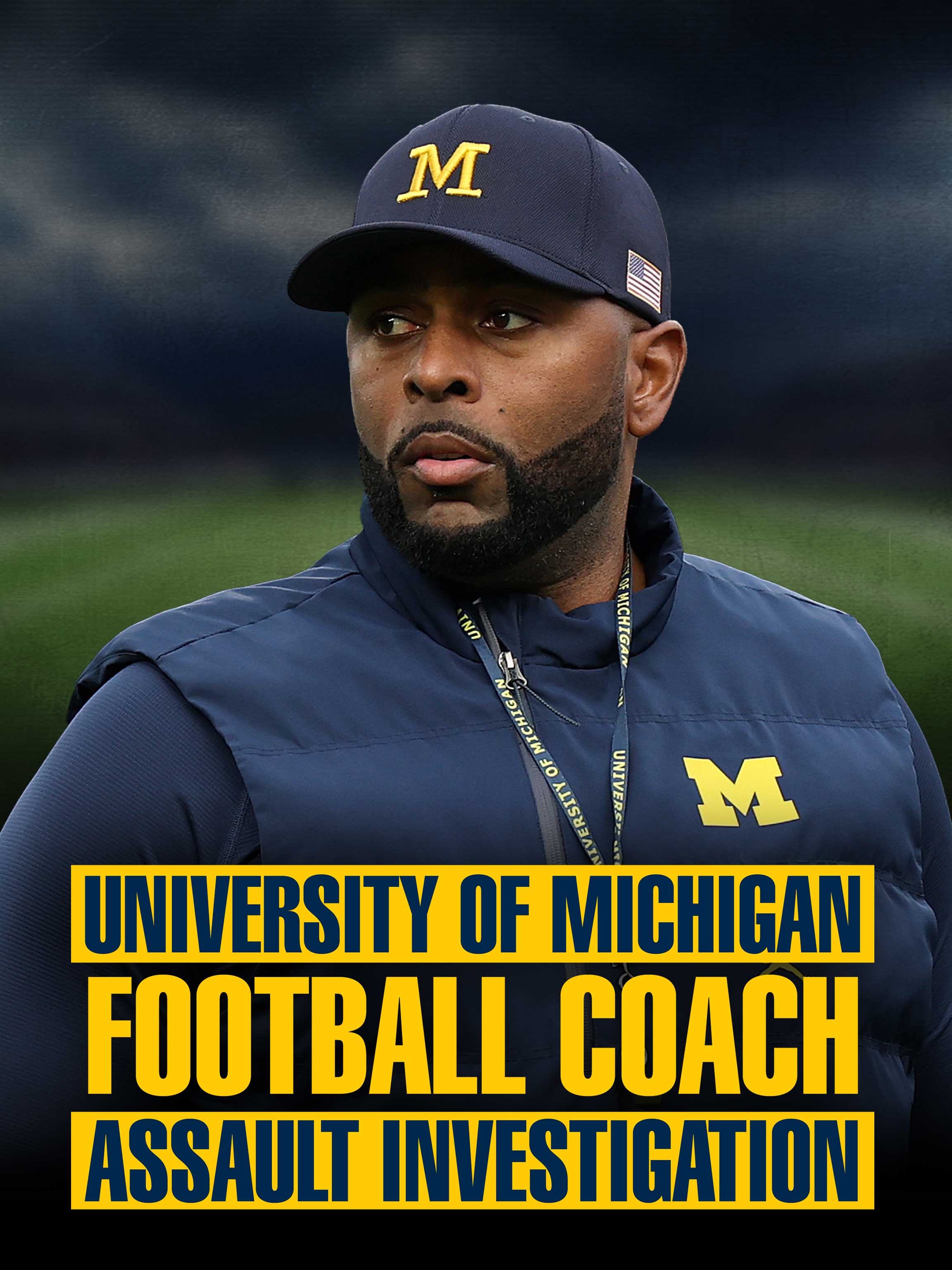 University of Michigan Football Coach Assault Investigation dcg-mark-poster