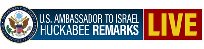 U.S. Ambassador to Israel Huckabee Remarks logo