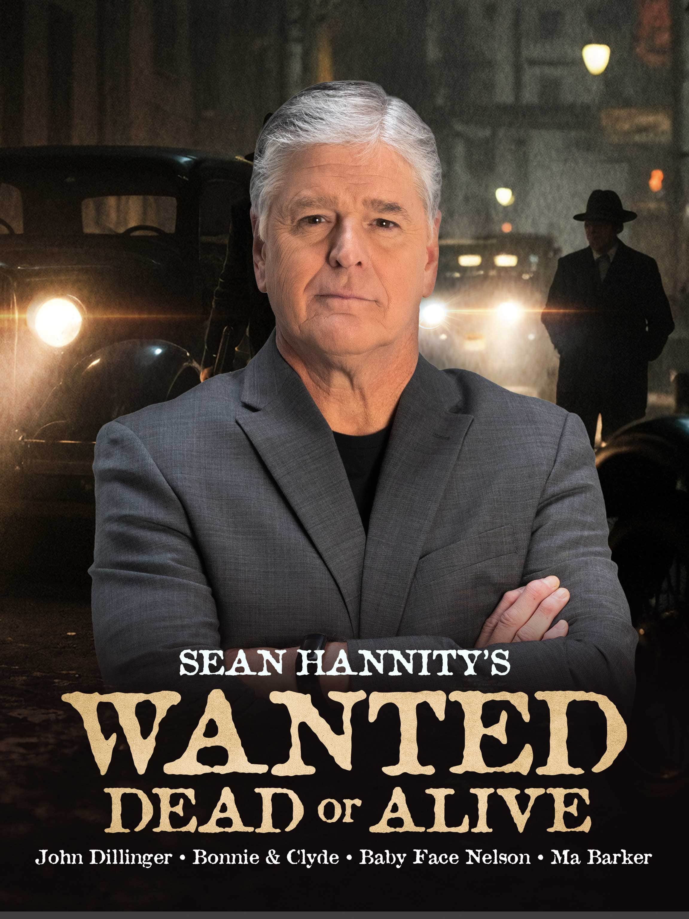 Wanted Dead or Alive with Sean Hannity dcg-mark-poster