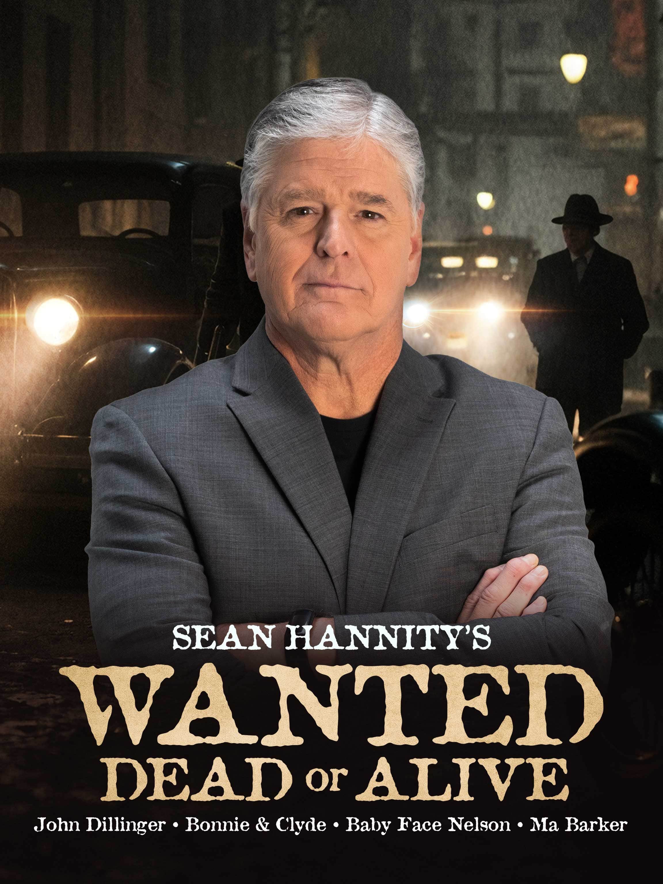 Wanted Dead or Alive with Sean Hannity dcg-mark-poster