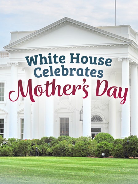 White House Celebrates Mother’s Day dcg-mark-poster