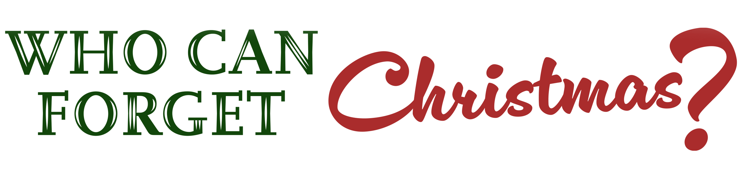 Who Can Forget Christmas logo