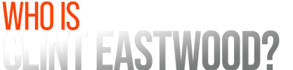 Who Is Clint Eastwood? logo